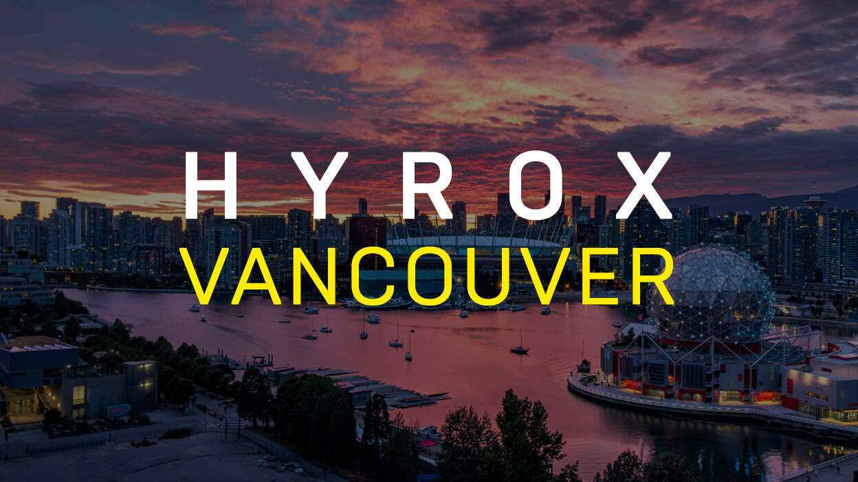 HYROX Vancouver